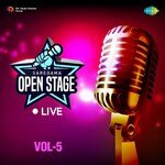 Open Stage Live - Vol 5 - Kavita Murti Song Download
